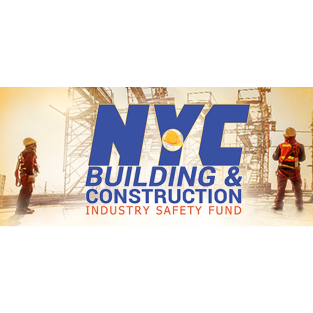 NYC Building & Construction Industry Safety Fund First Annual Education